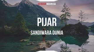 Download lagu Pijar Sandiwara Dunia... mp3