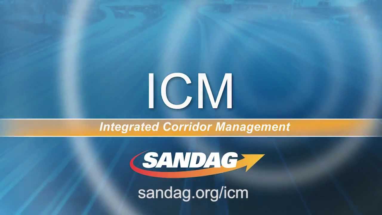 Integrated Corridor Management: I-15 Corridor, April 2013