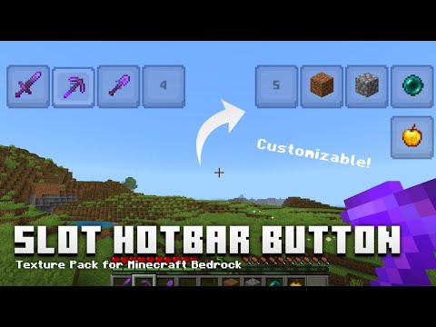 Slot Hotbar Button v1.0.0 Release! - Texture Pack for Minecraft Bedrock