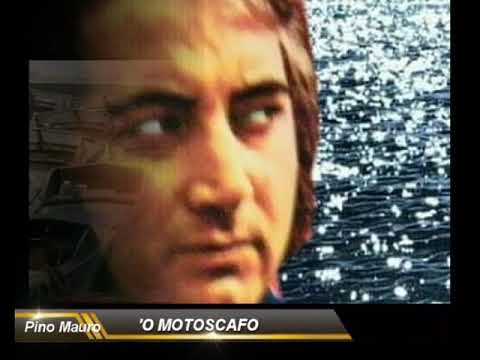 Pino Mauro - 'O motoscafo
