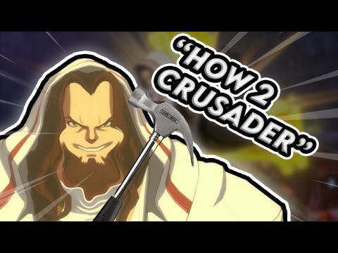 HOW 2 CRUSADER EZ GUIDE