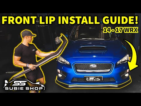 How To Install Our CS Style Front Lip To Your 14 - 17 Subaru WRX
