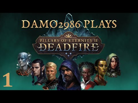 Let's Play Pillars of Eternity 2: Deadfire - Part 1 (Prologue)
