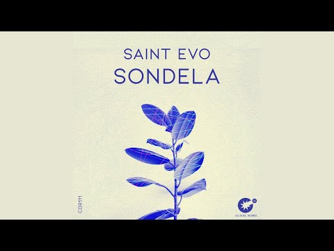 Saint Evo - Sondela (Original Mix)
