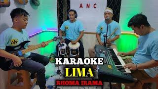Download lagu LIMA KARAOKE RHOMA IRAMA NADA COWOK mp3 Download lagu LIMA KARAOKE RHOMA IRAMA NADA COWOK mp3