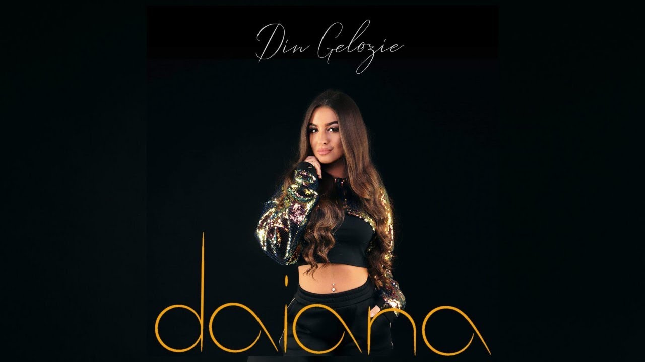 Daiana — Din Gelozie