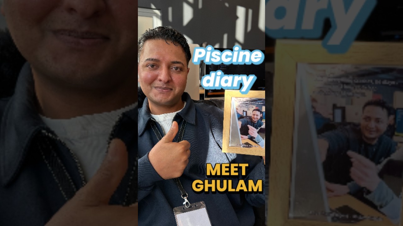 Piscine Diary: Meet Ghulam