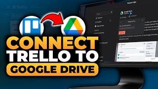 How To Connect Trello To Google Drive (FAST & EASY) | 100% WORKS | NO Yapping, To The Point!