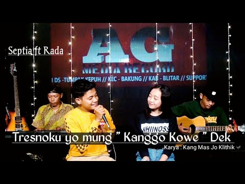Kanggo Kowe - Septia ft Rada - Live Music - [ Bananacoustic Official ]
