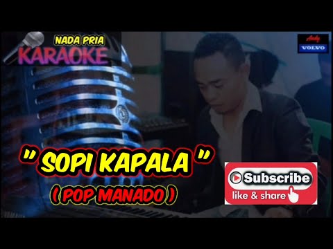 KARAOKE 🎤🎶🎶 ( SOPI KAPALA - HUGEL ABG ) " POP MANADO " MUSIC... ANDY VOLVO🎹🎹🎹