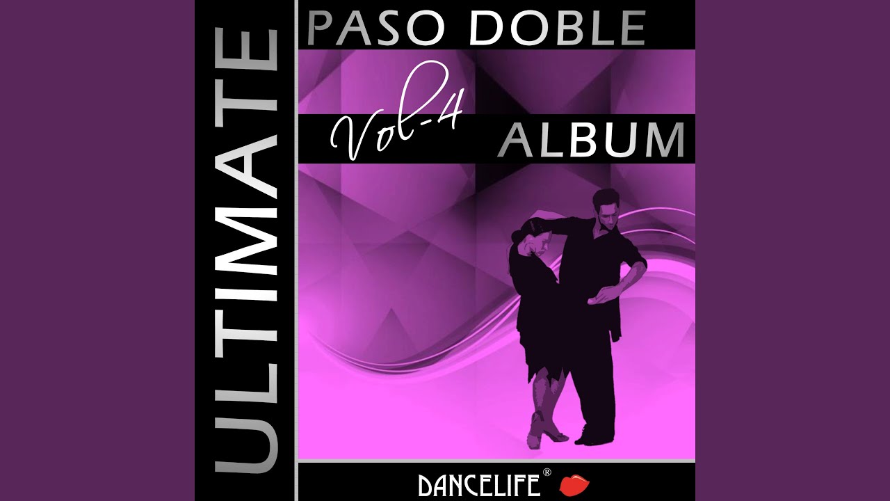 Es Paso Apasionado (Paso Doble / 60 Bpm / Competition)