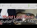 Scars On Broadway - World Long Gone | Guitar cover + TABS