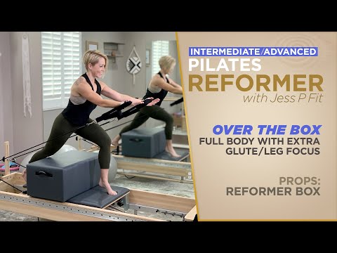 Pilates Reformer Full Body Workout with Glute/Leg Focus - Over the Box Flow Routine