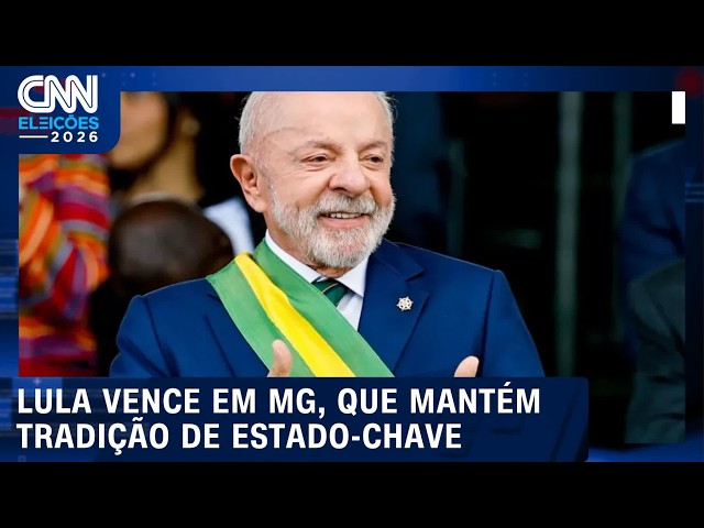 Lula vence em MG e mantém tradição de estado refletir resultado nacional | CNN NOVO DIA