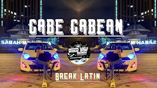Download lagu Dj Cabe Cabean - Disco Yaw Remix - Breaklatin💃 mp3