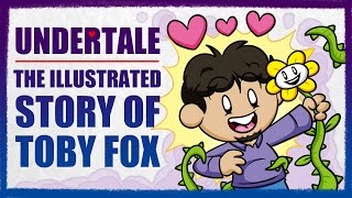 Undertale: The Story of Toby Fox