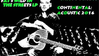 Matt Skiba - Continental by Alkaline Trio Acoustic 2016 New