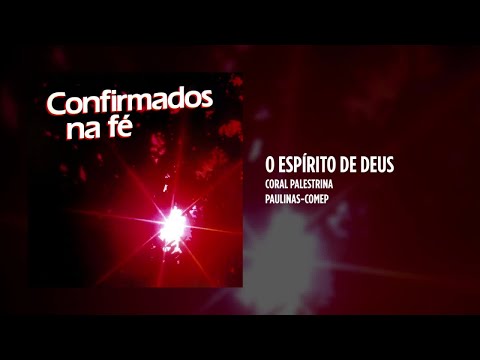 Coral Palestrina - Confirmados na fé - (Álbum Completo)