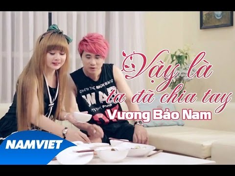 Vậy Là Ta Đã Chia Tay - Vương Bảo Nam (OST Luật Tình) [MV OFFICIAL]