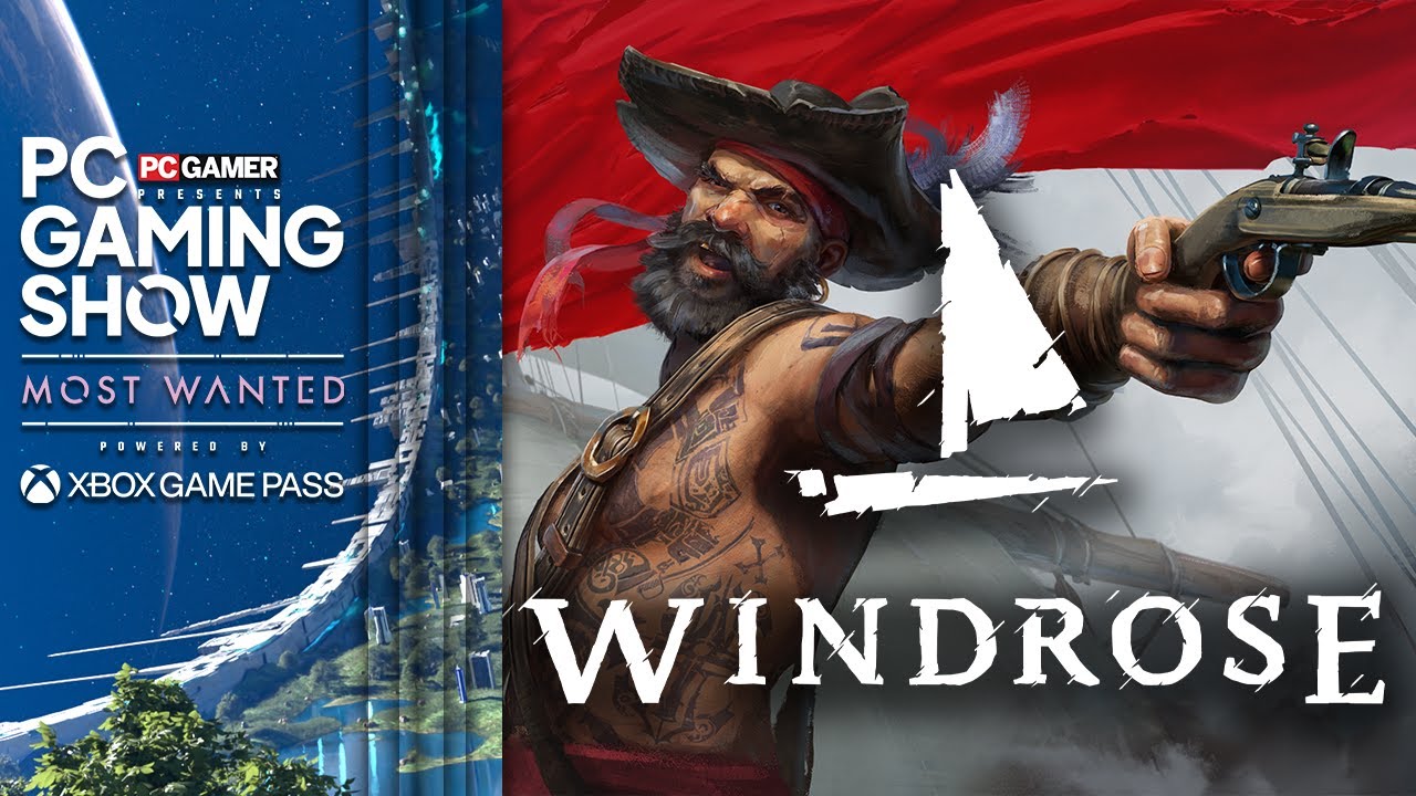 Windrose gameplay trailer - PC Gaming Show: Most Wanted 2025 - YouTube
