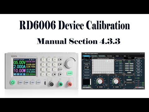 RD6006 operation series video(manual 4.3.3) - calibrate RD6006 accuracy with PC software