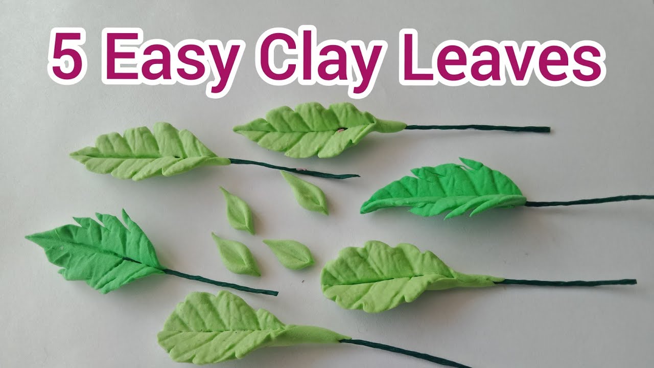 5 easy clay leaves / clay leaf making step by step without cutters/ easy method