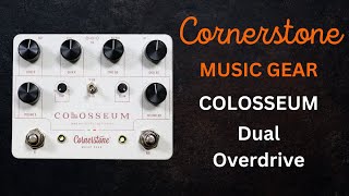 Video thumbnail for Is This The Perfect "Community" OD Pedal? Cornerstone Music Gear Colosseum Dual Overdrive Pedal by Shawn Tubbs