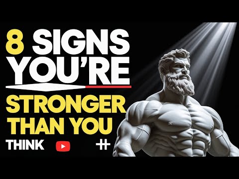 8 Signs You're Stronger Than You Think