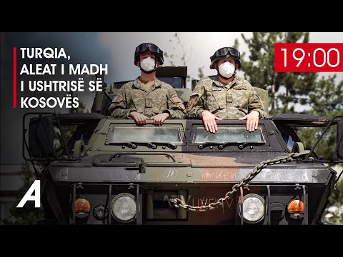 Turqia, Aleat i madh i Ushtrisë Së Kosovës