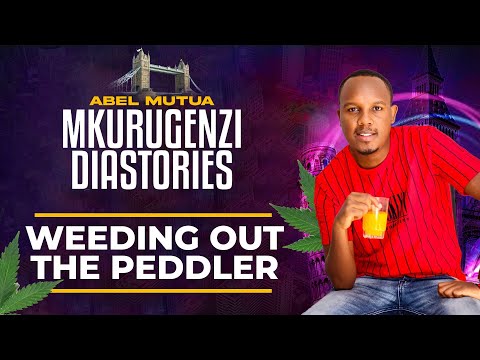 Weeding Out A Peddler - Mkurugenzi Diastories Ep 2