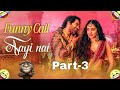 Aayi Nahi Song Funny Call Part 3 Stree 2 Movie Stree 2 Songs Aayi Nai Video Song