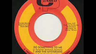 Do Something To Me Question Mark &amp; The Mysterians Stereo Sound