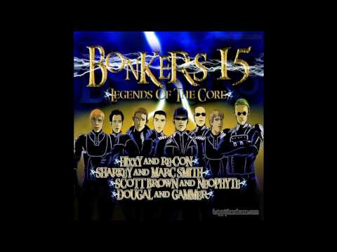 Bonkers 15 - I See The Light