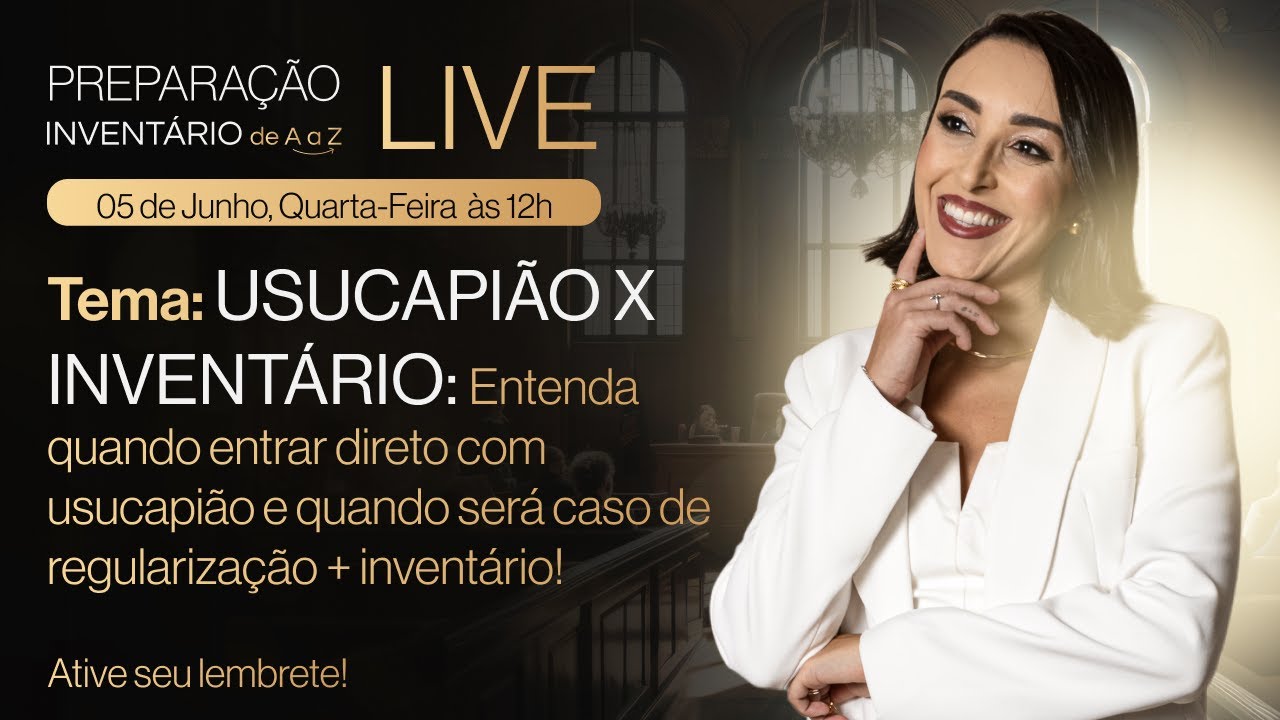 USUCAPIAO X INVENTARIO