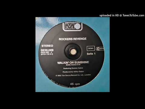 Rockers Revenge - Walking on Sunshine  (Feat. Donnie Calvin) 1982