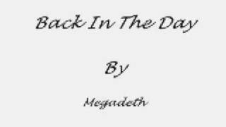 Megadeth - Back in the day (Lyrics)