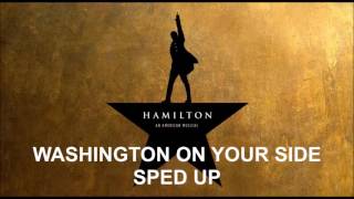 Washington On Your Side Sped Up - Hamilton