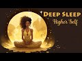 Enter A Deep Sleep While Connecting To Your Higher Self Guided Meditation