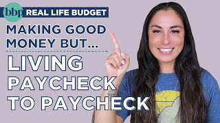 BBP REAL LIFE BUDGET | Living Paycheck to Paycheck + Debt