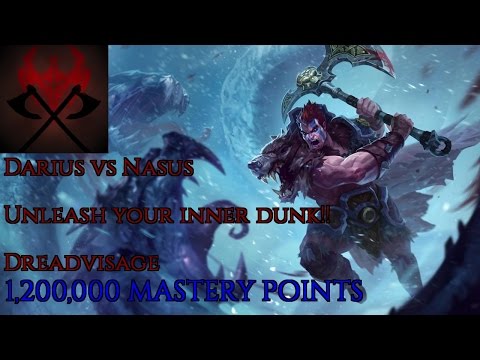Darius vs Nasus [7.4][RANKED]  -- Top Gameplay -- 1,200,000 MASTERY POINTS -- Dreadvisage --