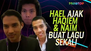 Download lagu Hael Husaini ajak Haqiem Rusli & Naim Daniel buat lagu sama-sama | MeleTOP | Nabil Ahmad mp3 Download lagu Hael Husaini ajak Haqiem Rusli & Naim Daniel buat lagu sama-sama | MeleTOP | Nabil Ahmad mp3