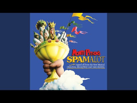 The Song That Goes Like This (From "Spamalot" Original Broadway Cast Recording)