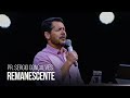Pr Sergio Gonçalves Remanescente Igreja Bola De Neve 30 04 2023