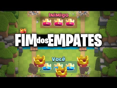 FIM dos EMPATES no Clash Royale EXPLICADO!