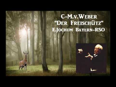 C-M.V.Weber "Der Freischütz" [ E.Jochum Bayern-RSO ] (1959)