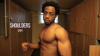 BOULDER SHOULDERS In One Workout | GETTING SHREDDED EP01