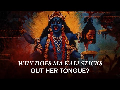 Why Do All Images Of Goddess Kali Have Her Blood-Red Tongue Out?