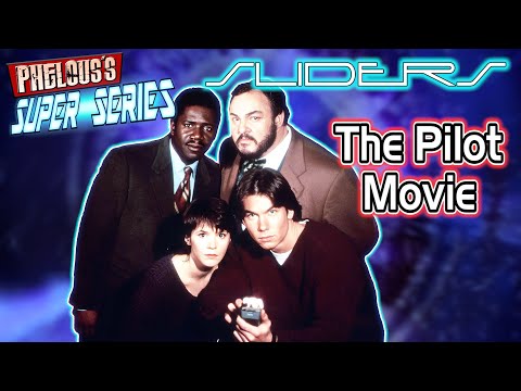 Sliders - Pilot Movie