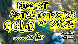 I just metal detected my biggest gold of 2025! | Prospecting California