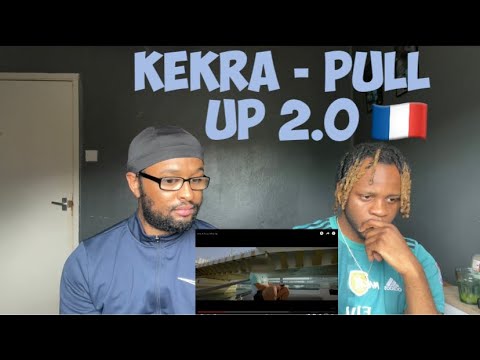Kekra - Pull Up 2.0 (Official clip) [UK REACTION]